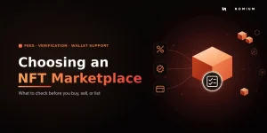 Choosing an NFT Marketplace